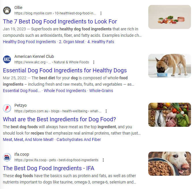Google Search Organic Results for "what are the best ingredients for dog food" search query.
